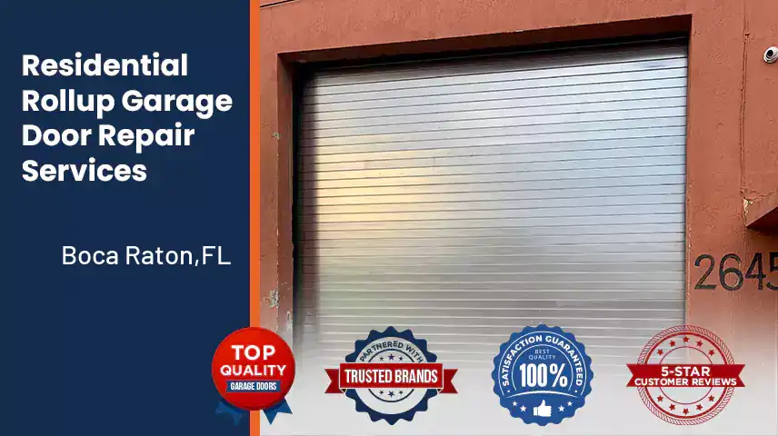 Residential Rollup Garage Door Repair Services Boca Raton,FL 
