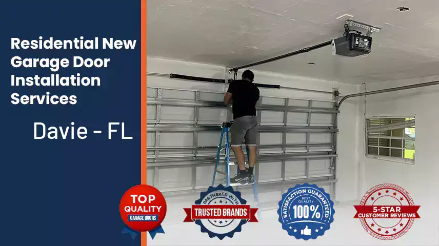 Residential New Garage Door Installation Services Davie - FL 