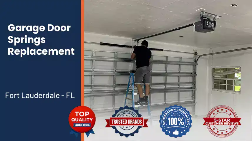 Broken Garage Door Springs Replacement Fort Lauderdale - FL 