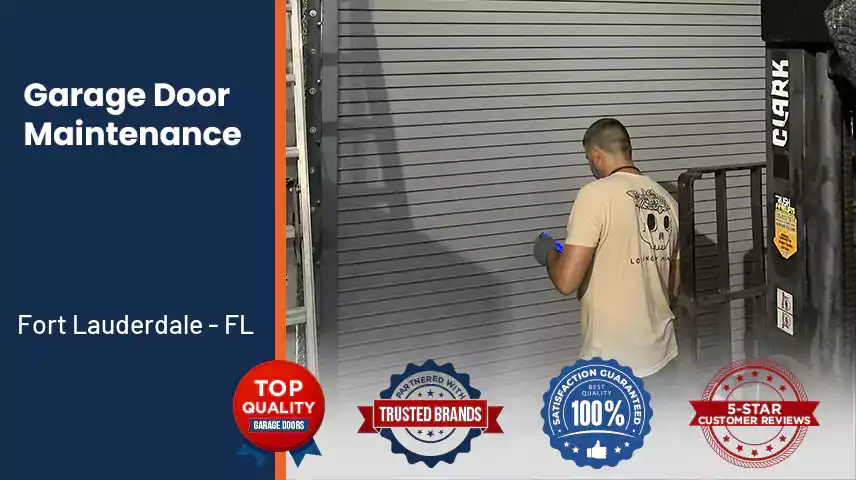Garage Door Maintenance Fort Lauderdale - FL 