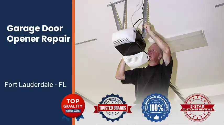 Garage Door Opener Repair Fort Lauderdale - FL 