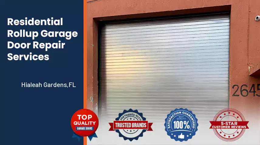 Residential Rollup Garage Door Repair Services Hialeah Gardens,FL 