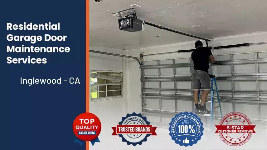 Residential Garage Door Maintenance Services Inglewood - CA 