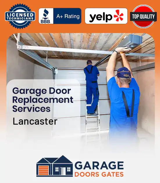Garage Door Replacement Services Lancaster 