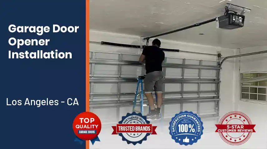 Garage Door Opener Installation Los Angeles - CA 