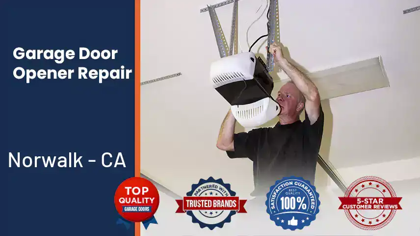Garage Door Opener Repair Norwalk - CA 