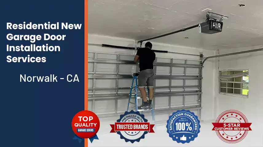 Residential New Garage Door Installation Services Norwalk - CA 