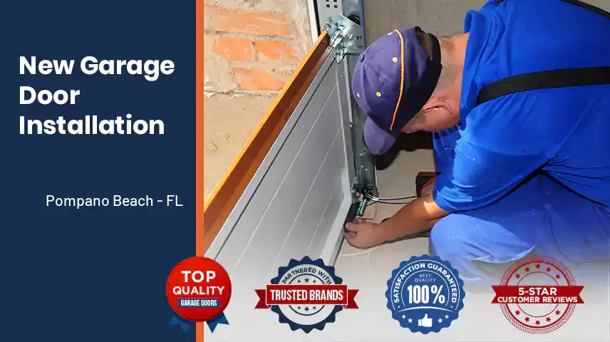 New Garage Door Installation Pompano Beach - FL 