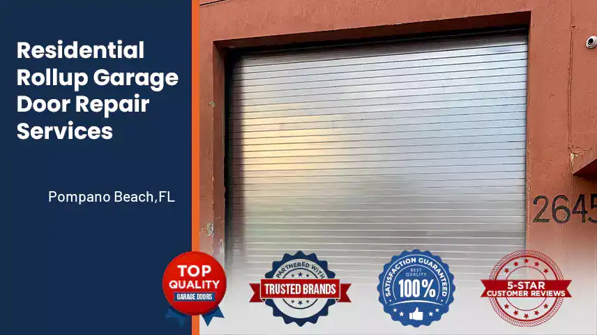 Residential Rollup Garage Door Repair Services Pompano Beach,FL 