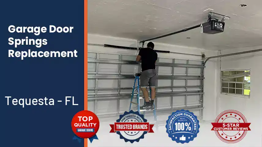 Broken Garage Door Springs Replacement Tequesta - FL 