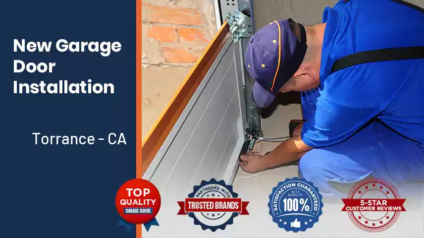 New Garage Door Installation Torrance - CA 
