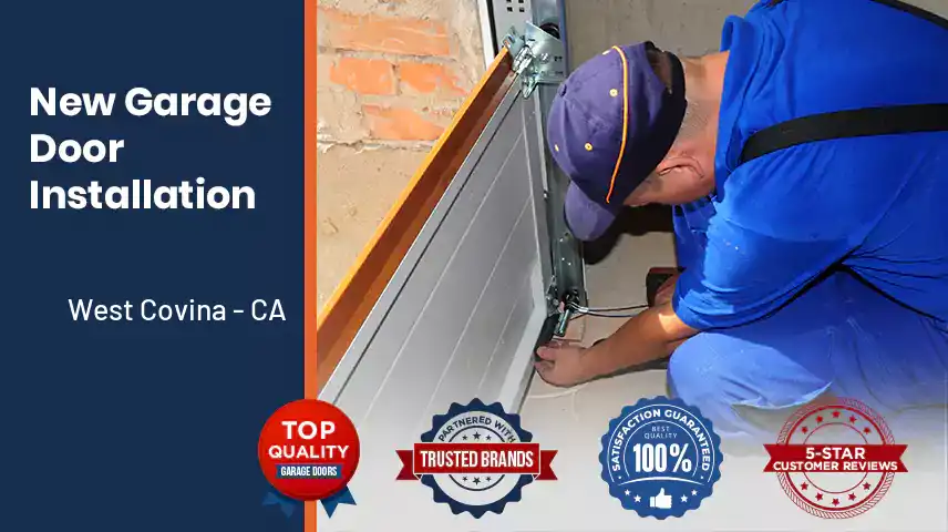 New Garage Door Installation West Covina - CA 