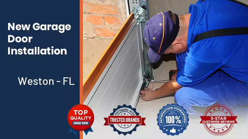 New Garage Door Installation Weston - FL 